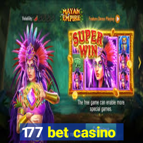 177 bet casino